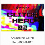 Soundiron Glitch Hero KONTAKT