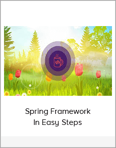 Spring Framework In Easy Steps