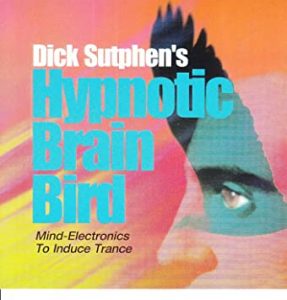 Sutphen – Hypnotic Brain Bird