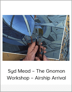 Syd Mead – The Gnomon Workshop – Airship Arrival