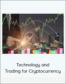 Technology and Trading for Cryptocurrency