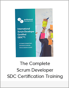 The Complete Scrum Developer SDC Certification Training