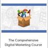 The Comprehensive Digital Marketing Course