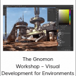 The Gnomon Workshop – Visual Development for Environments