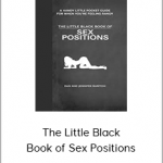 The Little Black Book of Sex Positions