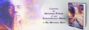 DR Mitchell May – The Mind Gate Empowerment Process