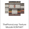 ThePhonoLoop Texture Mozaik KONTAKT