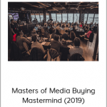 Todd Brown - Agora - Masters of Media Buying Mastermind (2019)