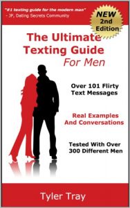 Tyler Tray – The Ultimate Texting Guide 2nd Edition