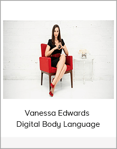 Vanessa Edwards – Digital Body Language