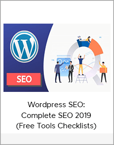 Wordpress SEO: Complete SEO 2019 (Free Tools Checklists)