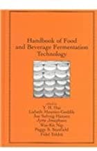 Y. H. Hui - Handbook of Food and Beverage Fermentation Technology 2nd Edition