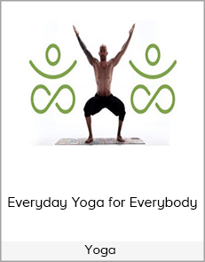 Yoga - Everyday Yoga for Everybody