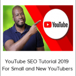 YouTube SEO Tutorial 2019 – For Small and New YouTubers