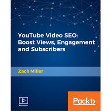 YouTube Video SEO: Boost Views, Engagement and Subscribers