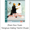 Zhan Guo Yuan - Tengnuo Huling Taichi Chuan