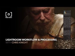 Chris Knight & Lightroom Workflow – Processing