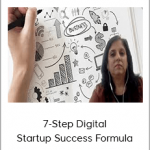 7-Step Digital Startup Success Formula