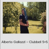 Alberto Gallazzl – Clubbell 5×5