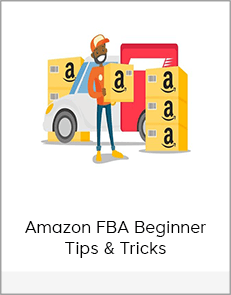 Amazon FBA Beginner Tips & Tricks