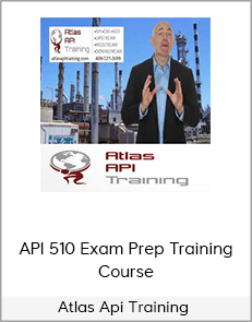 Atlas Api Training - API 510 Exam Prep Training Course