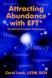 Carol Look - Attracting Abundance with EFT