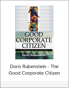 Doris Rubenstein - The Good Corporate Citizen