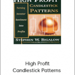 High Profit Candlestick Patterns - Stephen W. Bigalow