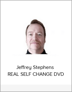 Jeffrey Stephens - REAL SELF CHANGE DVD