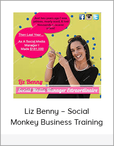 Liz Benny – Social Monkey Business Training