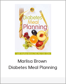 Marlisa Brown - Diabetes Meal Planning