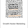 Ryan Holiday – Growth Hacker Marketing