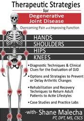 Shane Malecha - Therapeutic Strategies for Degenerative Joint Disease: Overcoming Pain and Improving Function