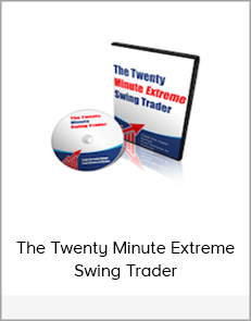 The Twenty Minute Extreme Swing Trader