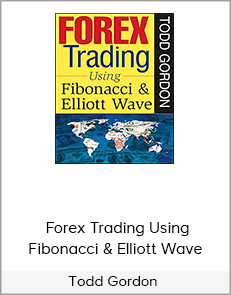 Todd Gordon – Forex Trading Using Fibonacci & Elliott Wave