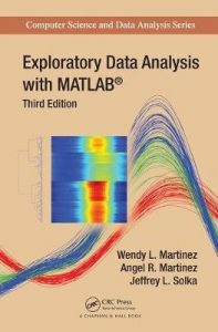 Wendy L.Martinez - Exploratory Data Analysis with Matlab