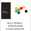 ALESSANDRO - HELLO WORLD ! : INTRODUZIONE A EASYLANGUAGE