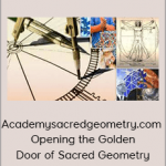 Academysacredgeometry.com – Opening the Golden Door of Sacred Geometry