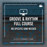 Alex - Module 1: Groove Course