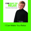 Amanda Stanhope - I Can Make You Relax