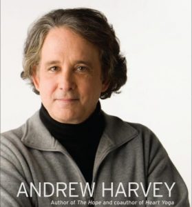 Andrew Harvey - Celebrating The Sacred Marriage