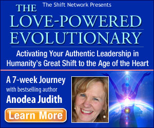 Anodea Judith - The Love-Powered Evolutionary