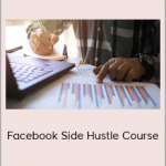 Bobby Hoyt - Facebook Side Hustle Course (millennialmoneyman)