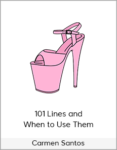 Carmen Santos - 101 Lines and When to Use Them