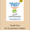 Cyndi Thomason - Profit First for Ecommerce Sellers