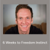 Dane Maxwell - 6 Weeks to Freedom Instinct