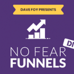 Dave Foy – No Fear Funnels