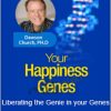 Dawson Church - Liberating the Genie in your Genes