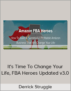 Derrick Struggle - It's Time To Change Your Life, FBA Heroes Updated v3.0 (Summer 2019)