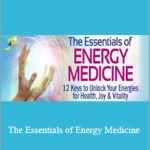 Donna Eden - The Essentials Of Energy Medicine